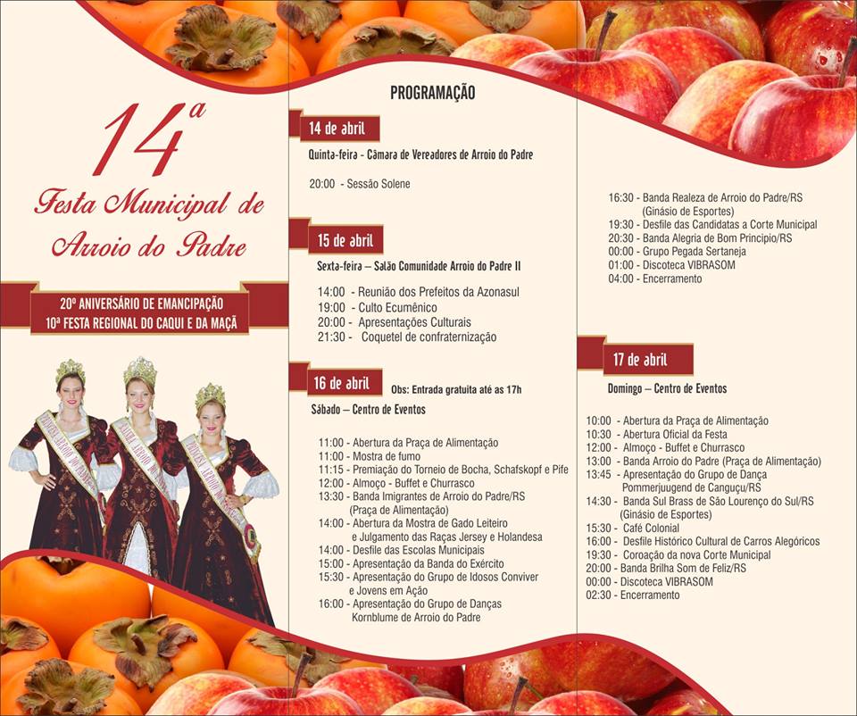 14ª Festa Municipal de Arroio do Padre, 20° Aniversário de Emancipação e 10ª Festa Regional do Caqui e da Maçã