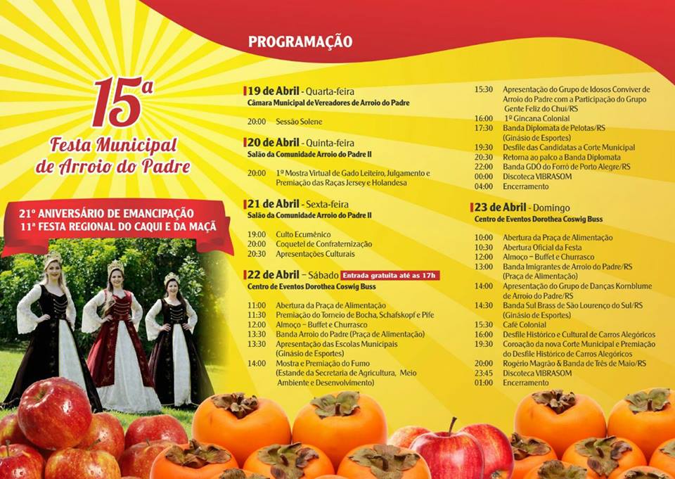 15ª Festa Municipal de Arroio do Padre, 21° Aniversário de Emancipação e 11ª Festa Regional do Caqui e da Maçã