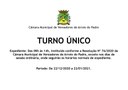 Câmara de Vereadores atende em Turno Único
