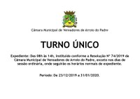Câmara de Vereadores atende em Turno Único