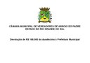 Câmara de Vereadores devolve R$ 168.000 do duodécimo à Prefeitura Municipal