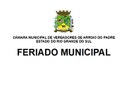 Feriado Municipal - Corpus Christi - 20 de junho