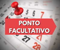 Ponto Facultativo Semana Santa e Aniversário Município